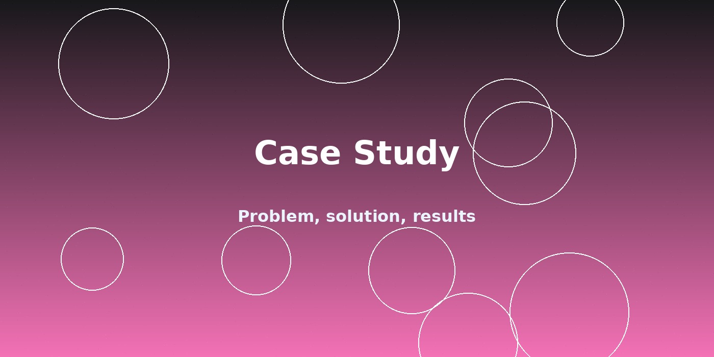Case study